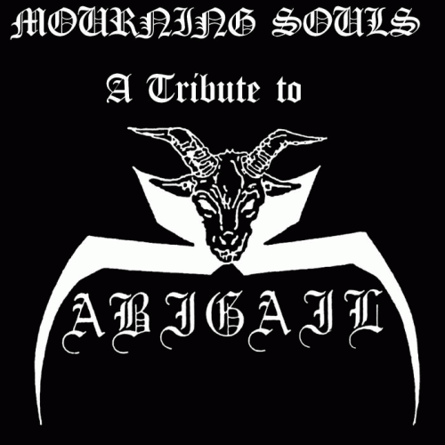 Mourning Souls : A Tribute to Abigail